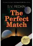 S.V. Redkin - The Perfect Match