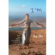 Постер книги Ай Эм. Как мы Ирку от смерти спасали