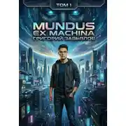 Постер книги Mundus ex machina