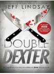 Джеффри Линдсей - Двойник Декстера