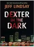 Джеффри Линдсей - Декстер без демона