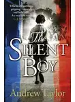 Эндрю Тэйлор - The Silent Boy