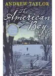 Эндрю Тэйлор - The American Boy