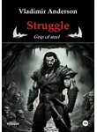 Владимир Андерсон - Struggle: Grip of steel