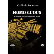 Постер книги Homo Ludus (English edition)