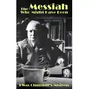 Постер книги The Messiah Who Might Have Been