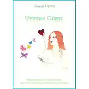 Постер книги Uyuyan Güzel. Адаптированная турецкая сказка для чтения, перевода, аудирования и пересказа