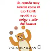 Постер книги Un cuento muy amable cómo el oso Tashik ayudó a su amigo a salir del bosque