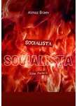 Алмаз Браев - Socialista. Élite. Parte II