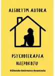Анастасия Колендо-Смирнова - Psychoterapia niepokoju. Algorytm autora