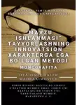 Salim Otajonov - «Mavzu ishlanmasi» tayyorlashning innovatsion xarakterga ega bo’lgan metodi. Monografiya