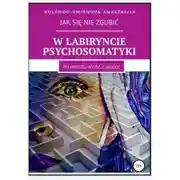 Постер книги W labiryncie psychosomatyki