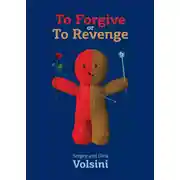 Постер книги To Forgive or To Revenge. Collection of articles