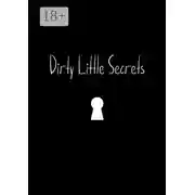 Постер книги Dirty Little Secrets