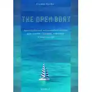 Постер книги The Open Boat. Адаптированный американский рассказ для чтения, перевода, пересказа и аудирования. Часть 3