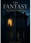 Nathan Reed - The Fantasy (Интерпретация)
