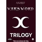Постер книги Warsword : Trilogy