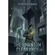 Постер книги The Phantom Clearance