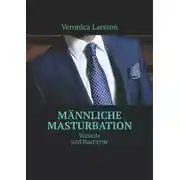 Постер книги Männliche Masturbation. Vorteile und Nachteile