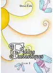Дана Эрик - Fables Fantastiques. Livre 3