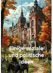 Андрей Тихомиров - Einige soziale und politische Ideen