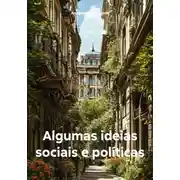 Постер книги Algumas ideias sociais e políticas