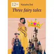 Постер книги Three fairy tales