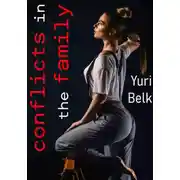 Постер книги Conflicts in the family