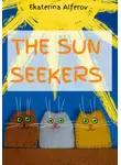 Екатерина Алферов - The sun seekers