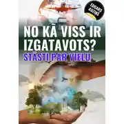 Постер книги No kā viss ir izgatavots? Stāsti par vielu