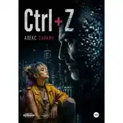 Постер книги Ctrl+Z