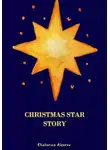 Екатерина Алферов - Christmas Star Story