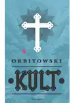 Лукаш Орбитовский - Культ