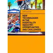 Постер книги New technologies in the hospitality industry: opportunities and challenges