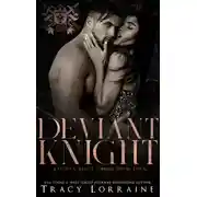 Постер книги Девиантный рыцарь