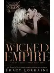 Трейси Лоррейн - Злая империя