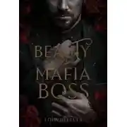 Постер книги Красавица и босс мафии