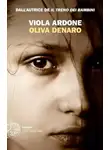 Виола Ардоне - Олива Денаро