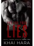 Кай Хара - Расплата за ложь