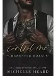 Мишель Хёрд - Управляй мной