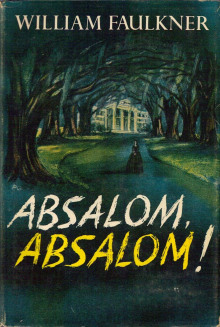 Постер книги Авессалом, Авессалом!