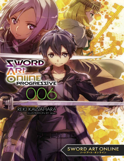 Постер книги Sword Art Online Progressive. Том 6